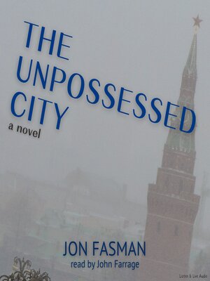 cover image of The Unpossessed City